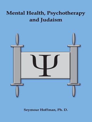 cover image of Mental Health, Psychotherapy and Judaism
